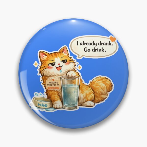 Item preview, NAGGING CAT LaMaisonOfMY I ALREADY DRANK, GO DRINK. COLLECTION | ELECTRIC BLUE Edition | No.01 designed and sold by LaMaisonOfMY.