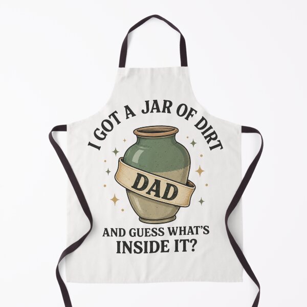 Item preview, I Got a Jar of Dirt Funny Dad Joke Graphic designed and sold by BoldThreadLab.
