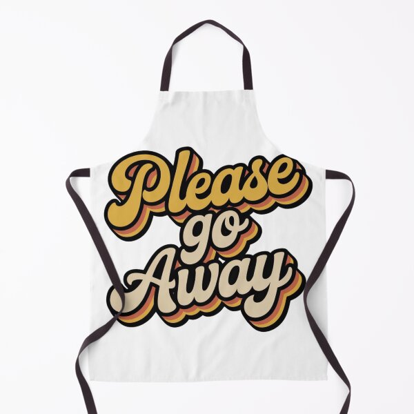 Item preview, Please go away! designed and sold by Piising.