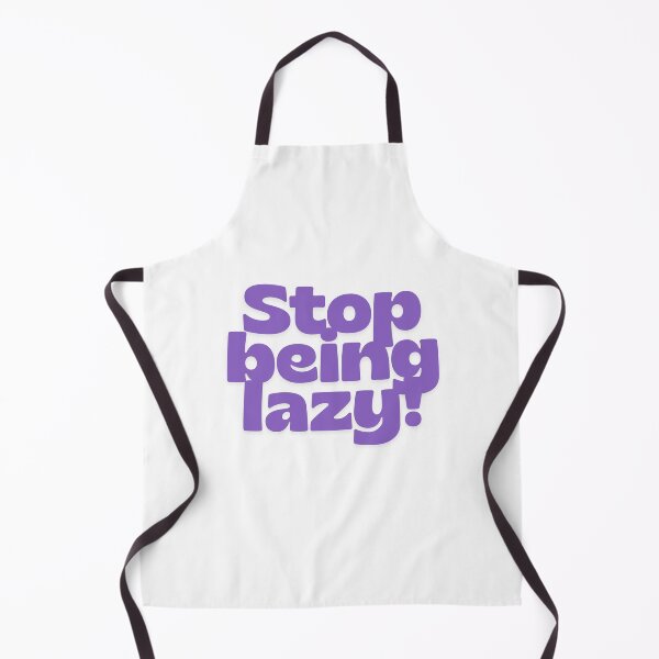 Item preview, Stop being lazy! designed and sold by Piising.