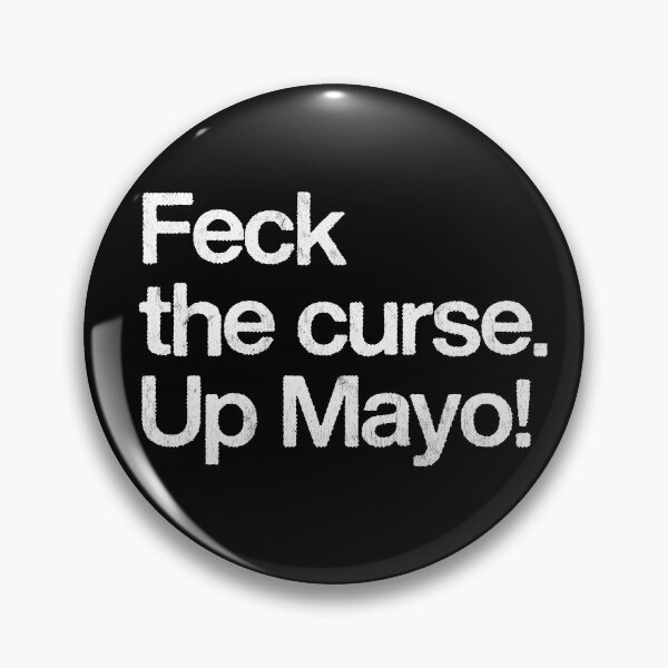 Item preview, Feck the curse - Up Mayo!  designed and sold by AestheticNow.