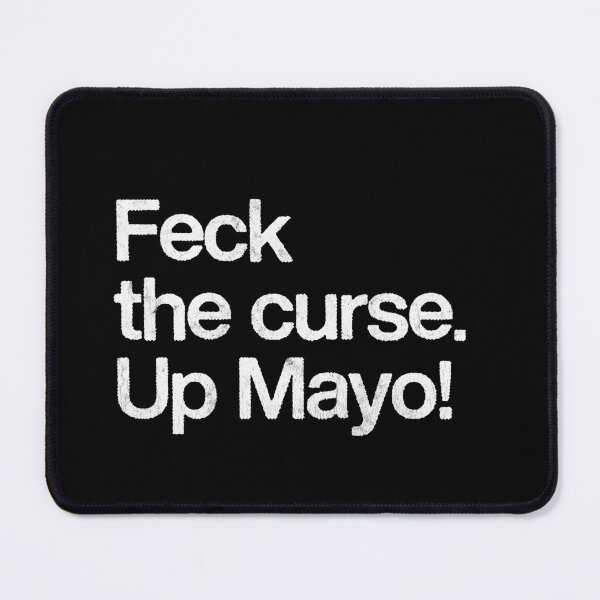 Item preview, Feck the curse - Up Mayo! designed and sold by AestheticNow.