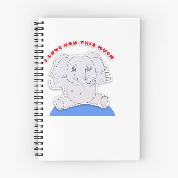 Item preview, I Love You This Much Elephant (Drawing by ACCI) designed and sold by VanyssaGraphics.