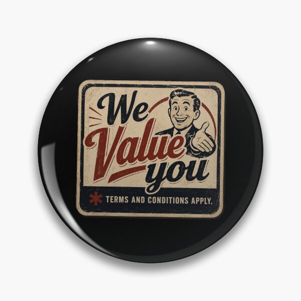 Item preview, We Value You designed and sold by AbstractAnom.