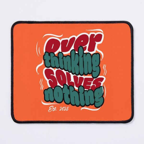 Item preview, Overthinking solves nothing  designed and sold by PURPLE ECLIPSE.