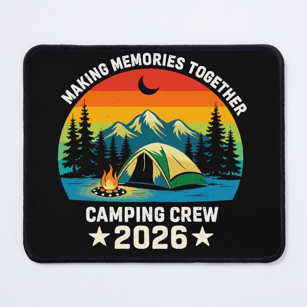 Item preview, Making Memories Together Camping Crew 2026 - Retro Camp Sunset Art designed and sold by BendyBeasts.