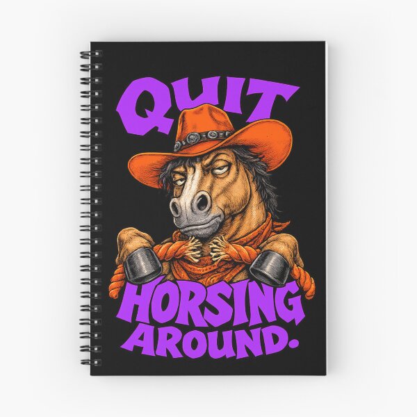 Item preview, Quit Horsing Around Funny Western Horse Humor designed and sold by Anyshca.