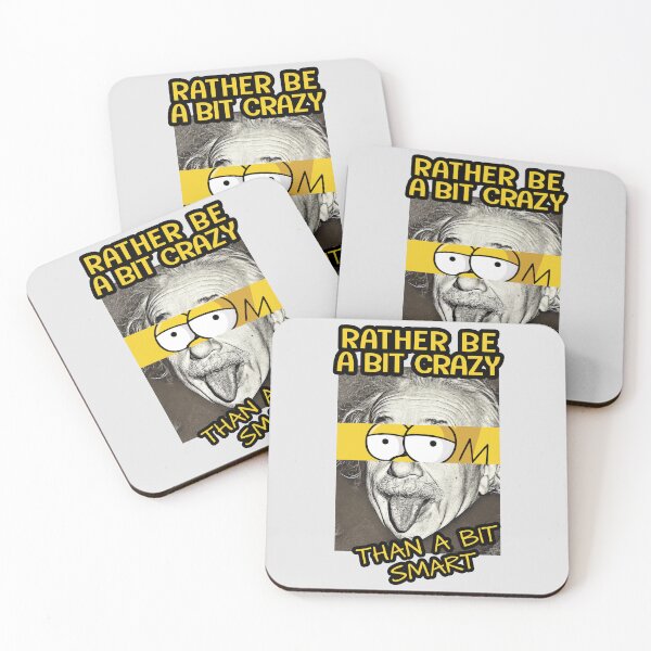 Item preview, Funny Genius Quote Portrait Rather be a bit crazy than a bit smart designed and sold by Teedefy.