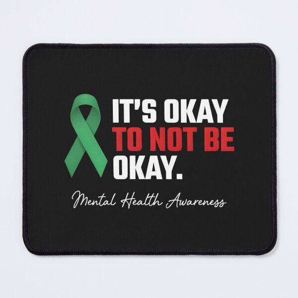 Item preview, It's Okay to Not Be Okay Awareness designed and sold by dragonbol023.