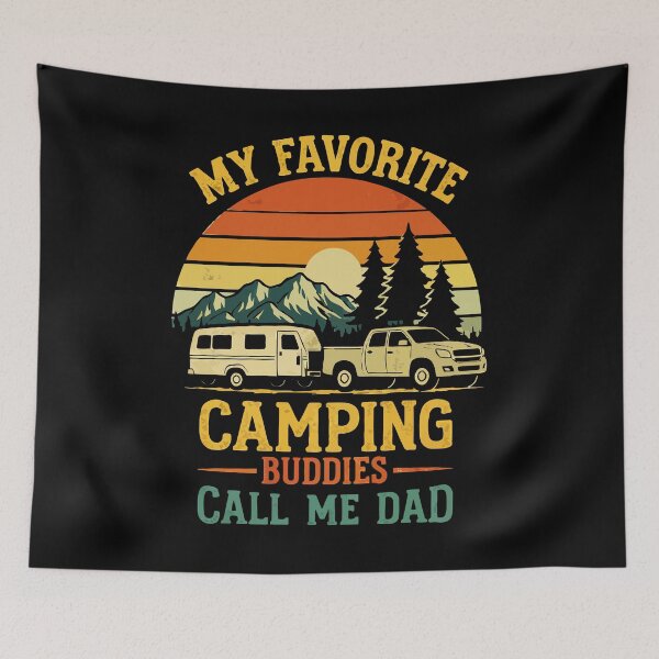 Item preview, My Favorite Camping Buddies Call Me Dad - Retro Camper Art designed and sold by BendyBeasts.