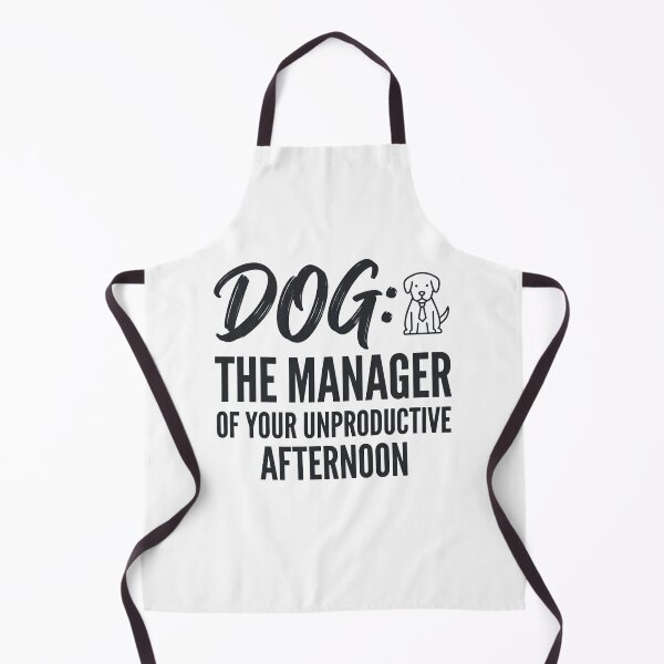 Item preview, Dog Manager Of Your Unproductive Afternoon Funny Quote designed and sold by CH-4TEE.