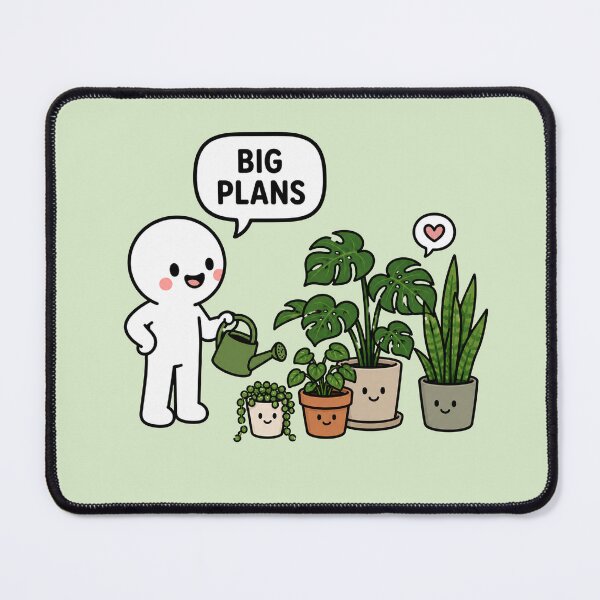 Item preview, Big Plans Plant Lover Meme designed and sold by MonkiFlipp.