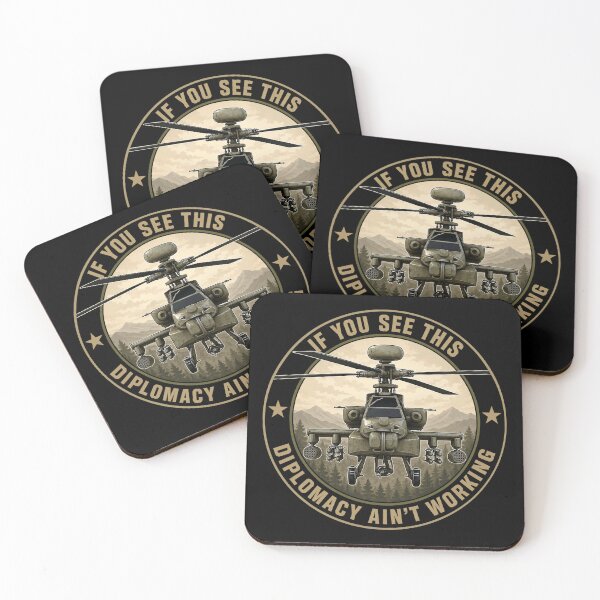Item preview, AH-64 Apache Helicopter Diplomacy Military Aviation Joke designed and sold by MilitaryMart.