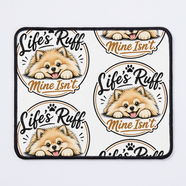 Item preview, Life Ruff Dog Pomeranian designed and sold by Luinscy.