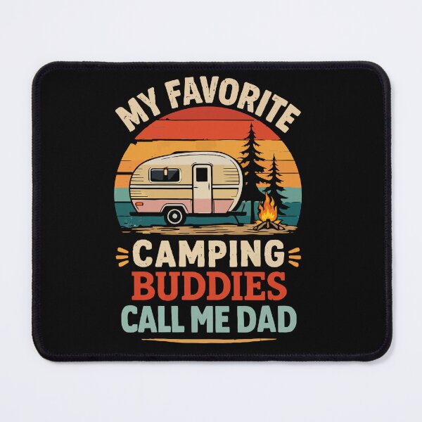 Item preview,  My Favorite Camping Buddies Call Me Dad - Retro Camper Art designed and sold by BendyBeasts.