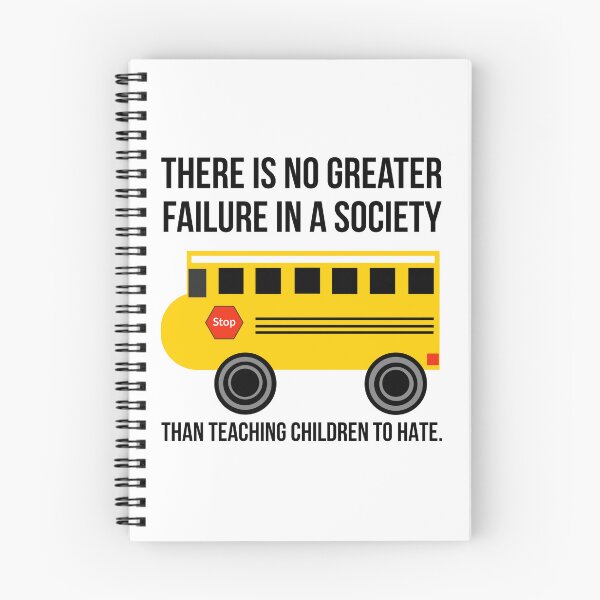 Item preview, There is no greater failure in a society than teaching children to hate. designed and sold by Rachel the Artist .