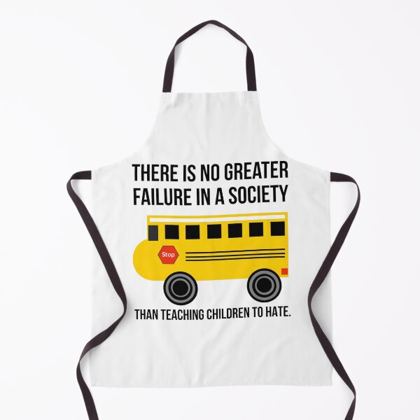 Item preview, There is no greater failure in a society than teaching children to hate. designed and sold by Rachel the Artist .