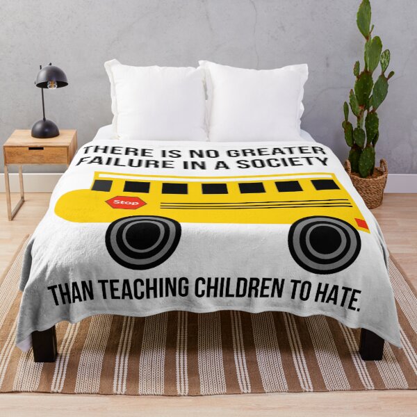 Item preview, There is no greater failure in a society than teaching children to hate. designed and sold by Rachel the Artist .