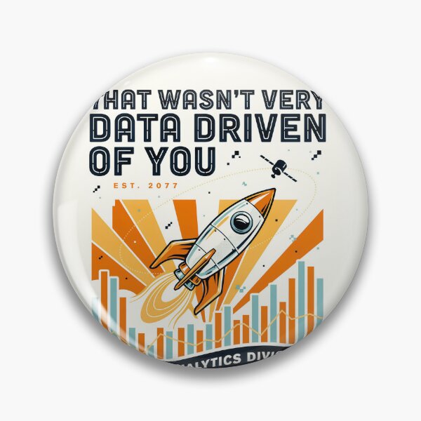 Item preview, That wasn't very data-driven of you designed and sold by Agu210.