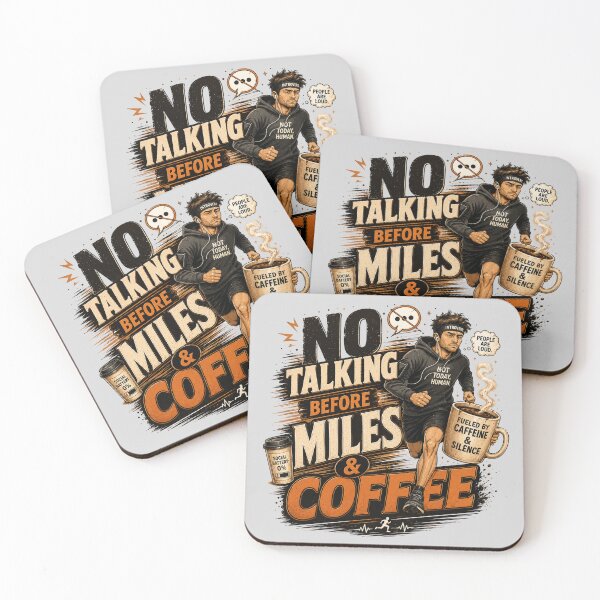 Item preview, No Talking Before Miles And Coffee Runner designed and sold by pradeepvisuals.