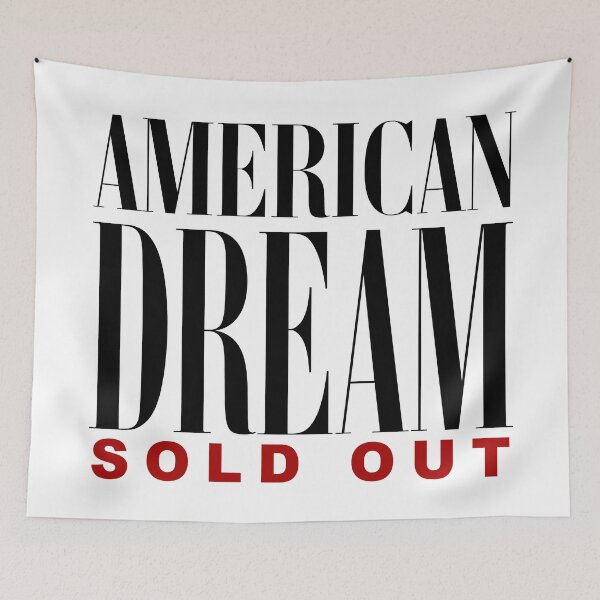 Item preview, American Dream Sold Out Political Statement Gift for Activists designed and sold by Vibrantdream.