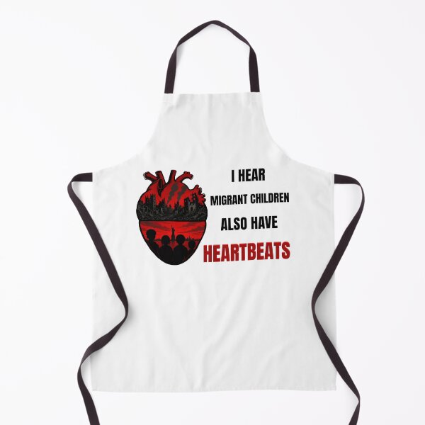 Item preview, I Hear Migrant Children Also Have Heartbeats - Pro Immigration Human Rights Design designed and sold by Neurospicy Trolls.