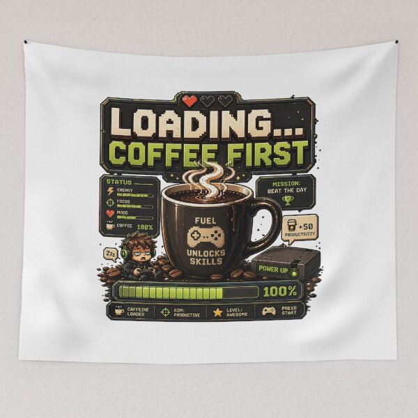 Item preview, Loading Coffee First Funny Gamer Coffee designed and sold by pradeepvisuals.