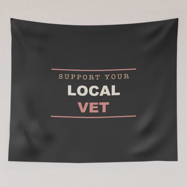 Item preview, Support Your Local Vet - Veterinarian designed and sold by RetroThreadWorks.