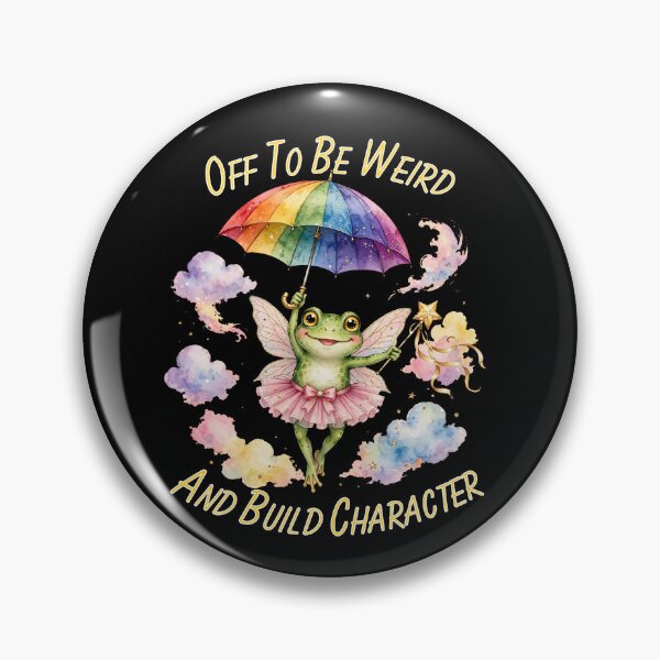 Item preview, Off To Be Weird And Build Character - Funny Fairy Frog With Rainbow Umbrella Goblincore designed and sold by Neurospicy Trolls.