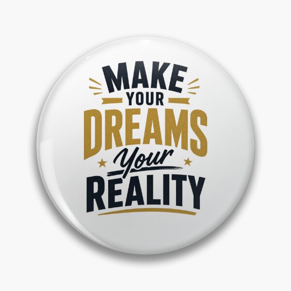 Item preview, Make your dreams your reality designed and sold by DailyQuestPrint.
