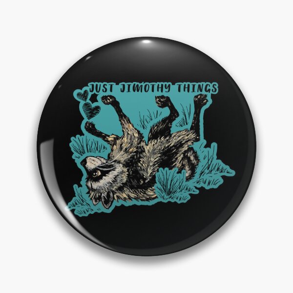 Item preview, Just Jimothy Things Raccoon designed and sold by ArtistsAtticWI.
