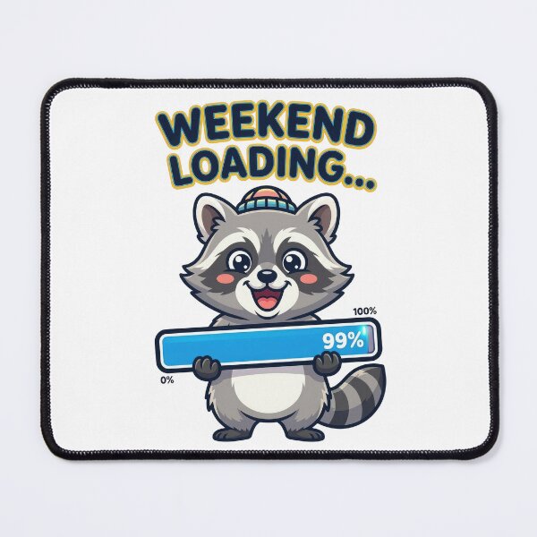 Item preview, Weekend Loading Funny Raccoon Cute Office Work Meme Cartoon designed and sold by PlumArtDesign.