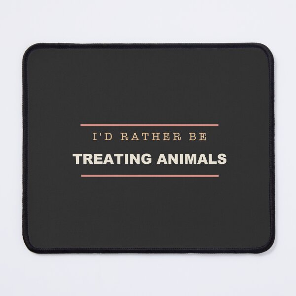 Item preview, I'd Rather Be Treating Animals - Veterinarian designed and sold by RetroThreadWorks.