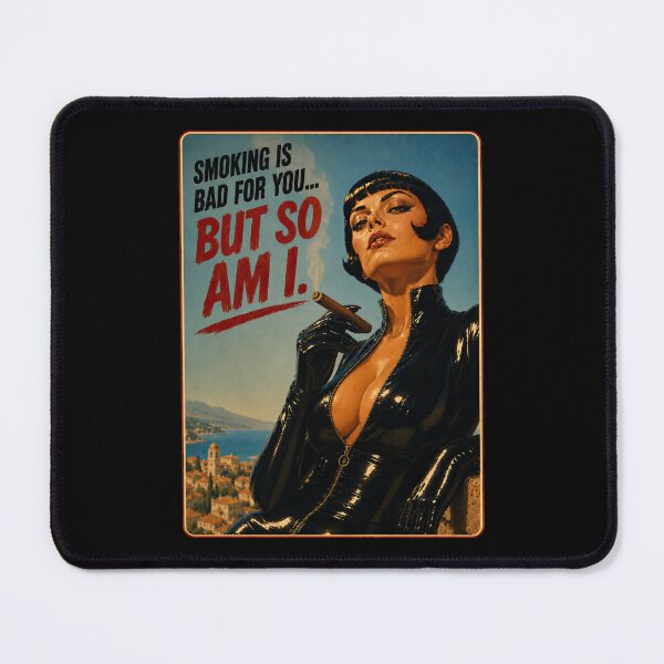 Item preview, Smoking Is Bad for You... But So Am I – Retro Vintage Femme Fatale Design designed and sold by obstinator.