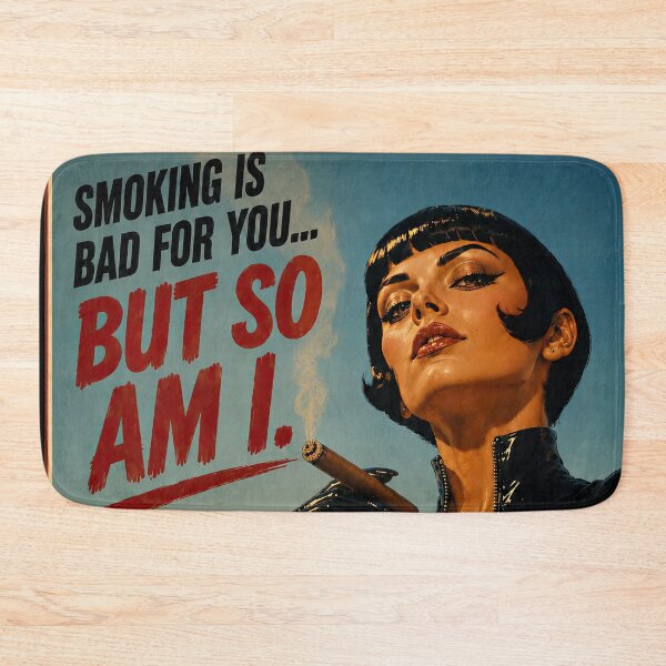 Item preview, Smoking Is Bad for You... But So Am I – Retro Vintage Femme Fatale Design designed and sold by obstinator.