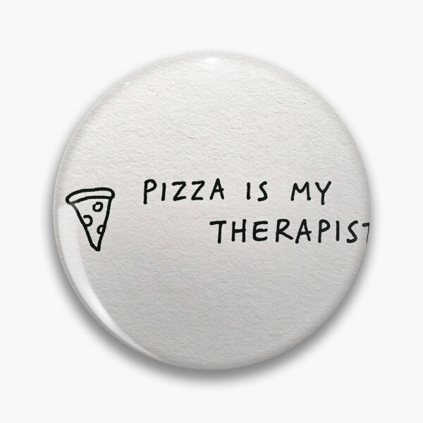 Item preview, Pizza is my therapist designed and sold by lautir.
