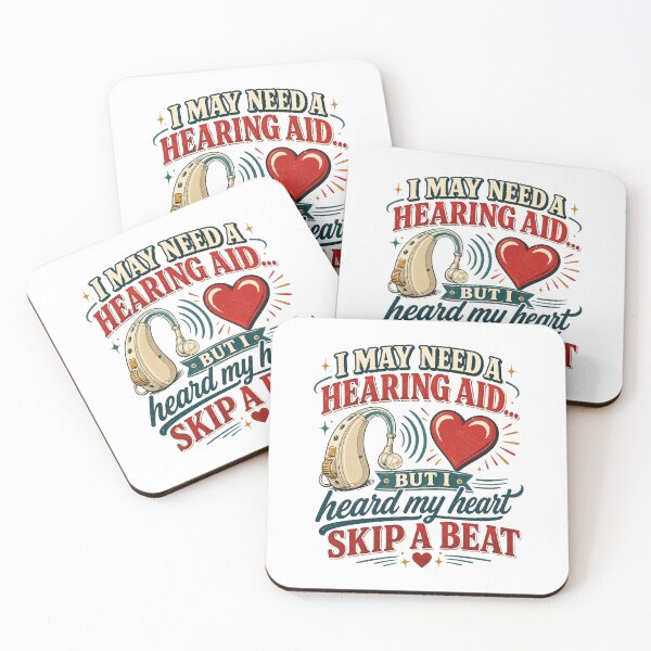 Item preview, I May Need a Hearing Aid But I Heard My Heart Skip a Beat Funny Senior Romance Design | Still Got It Collection designed and sold by SoulThread Studio.