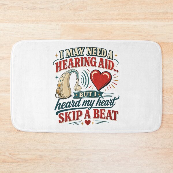 Item preview, I May Need a Hearing Aid But I Heard My Heart Skip a Beat Funny Senior Romance Design | Still Got It Collection designed and sold by SoulThread Studio.