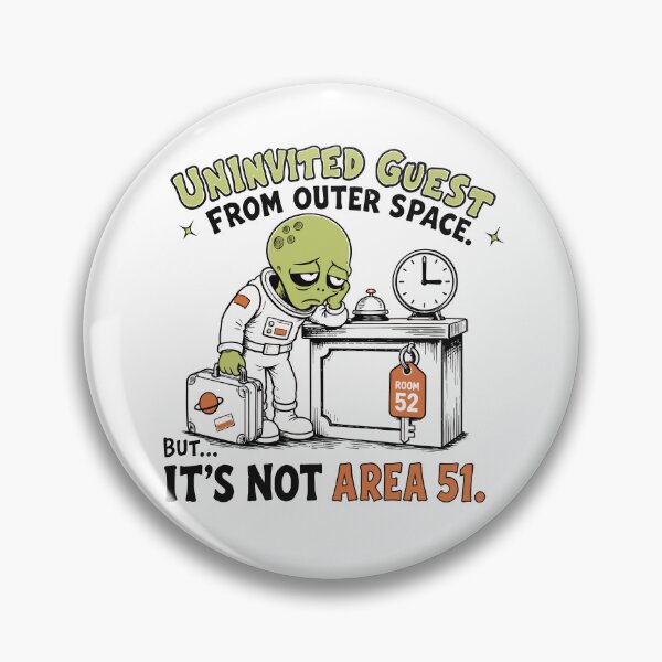 Item preview, Uninvited Alien Guest at room 52 designed and sold by ANALOG MISCHIEF.