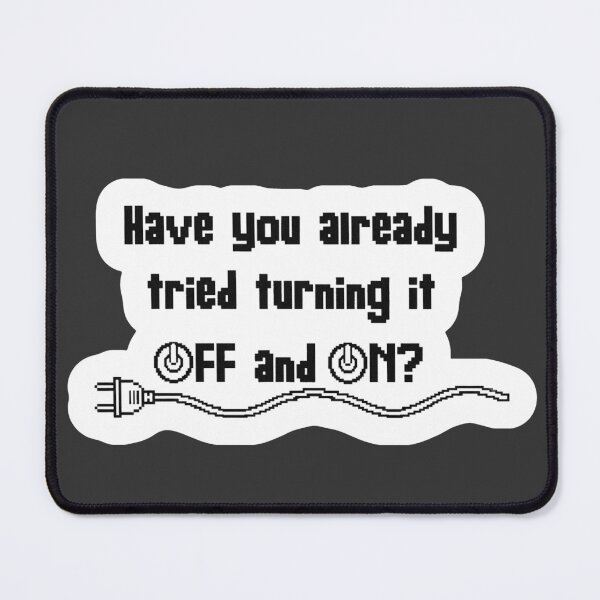 Item preview, Have you tried OFF / ON? (Light mode version) designed and sold by Robs-IT-Ecke.