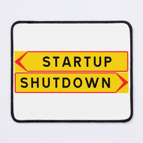 Item preview, Startup vs. Shutdown designed and sold by ALF2023.