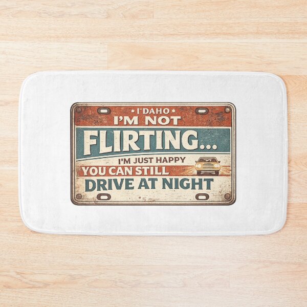 Item preview, I'm Not Flirting I'm Just Happy You Can Still Drive at Night Funny License Plate | Vintage Senior Humor | Still Got It Collection designed and sold by SoulThread Studio.