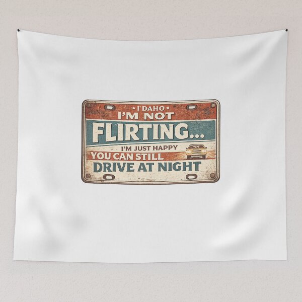 Item preview, I'm Not Flirting I'm Just Happy You Can Still Drive at Night Funny License Plate | Vintage Senior Humor | Still Got It Collection designed and sold by SoulThread Studio.