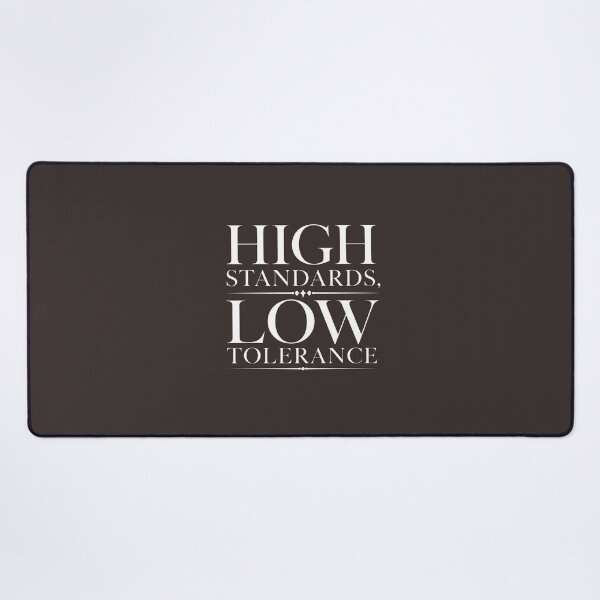 Item preview, High Standards Low Tolerance - Bold Minimalist Statement T-Shirt designed and sold by Aliplus+.