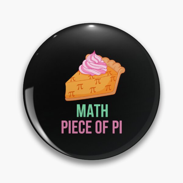 Item preview, Math Piece Of Pi Pi Day Mathematician Math Teacher Student designed and sold by PopStars1993.