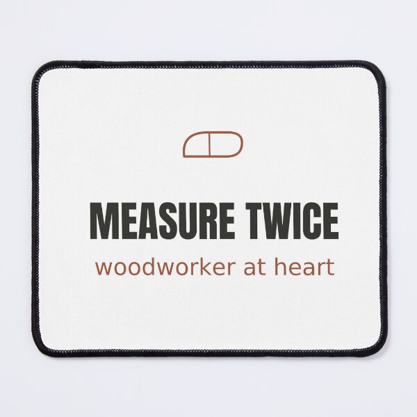 Item preview, Measure Twice - Woodworker Minimalist Tee designed and sold by RankShift.