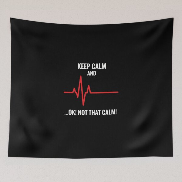 Item preview, Keep Calm And ...Ok! Not That Calm! Healthcare Worker Medical Professional Humor designed and sold by PopStars1993.