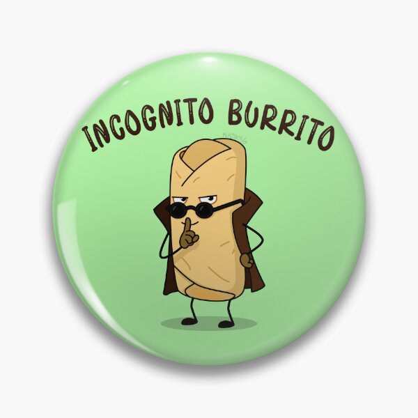 Item preview, Incognito Burrito designed and sold by Mustachio-Draws.