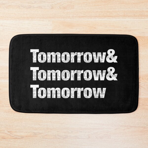 Item preview, Tomorrow and Tomorrow and Tomorrow - William Shakespeare  designed and sold by weavernap.