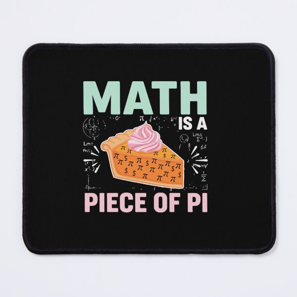 Item preview, Math Is A Piece Of Pi Funny Math Lover Pi Day Student Teacher designed and sold by PopStars1993.